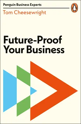 Zabezpečte svoje podnikanie pred budúcnosťou - Future-Proof Your Business