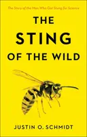 Žihadlo divočiny - The Sting of the Wild