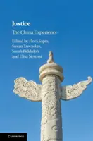 Spravodlivosť: Skúsenosti z Číny - Justice: The China Experience