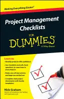 Kontrolné zoznamy projektového manažmentu pre hlupákov - Project Management Checklists for Dummies