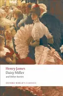 Daisy Millerová a iné príbehy - Daisy Miller and Other Stories