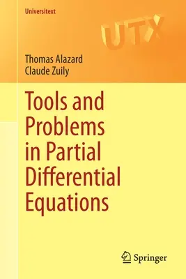 Nástroje a problémy parciálnych diferenciálnych rovníc - Tools and Problems in Partial Differential Equations