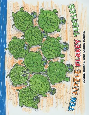 Desať malých vločkových korytnačiek - Ten Little Flakey Turtles
