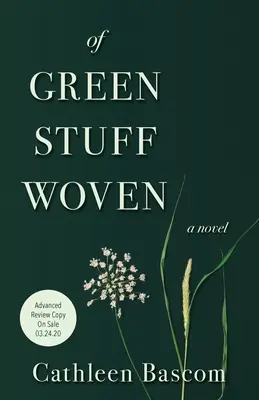 Zo zelených vecí utkaných - Of Green Stuff Woven