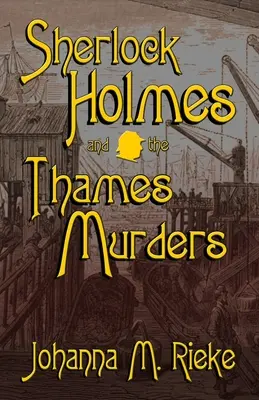 Sherlock Holmes a vraždy na Temži - Sherlock Holmes and The Thames Murders