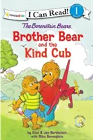 Medvedíci Berenstainovci Medvedí brat a láskavé mláďa: Besterbain a Besterbainovci: Besterbainovci a Besterbainovci 1. úroveň - The Berenstain Bears Brother Bear and the Kind Cub: Level 1