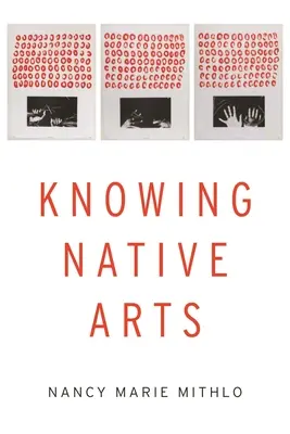 Poznávanie pôvodného umenia - Knowing Native Arts