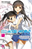 Accel World, Vol. 18 (Light Novel): Čierny dvojitý šermiar - Accel World, Vol. 18 (Light Novel): The Black Dual Swordsman