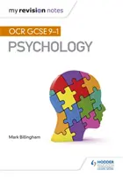 Moje poznámky k revízii: OCR GCSE (9-1) Psychológia - My Revision Notes: OCR GCSE (9-1) Psychology