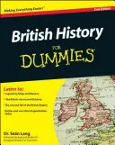 Britské dejiny pre hlupákov - British History for Dummies