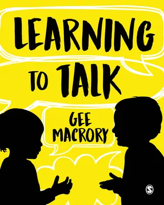 Učíme sa rozprávať: Viaceré súvislosti jazykového vývinu detí - Learning to Talk: The Many Contexts of Children's Language Development