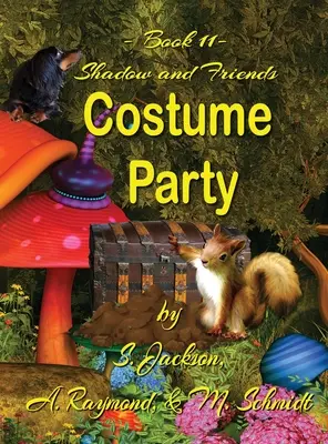 Stín a priatelia Kostýmová párty - Shadow and Friends Costume Party