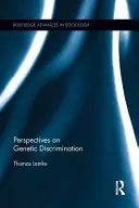 Perspektívy genetickej diskriminácie - Perspectives on Genetic Discrimination