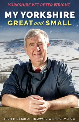 Môj veľký a malý Yorkshire - My Yorkshire Great and Small