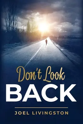 Neohliadajte sa späť - Don't Look Back