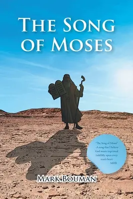 Pieseň o Mojžišovi - The Song of Moses