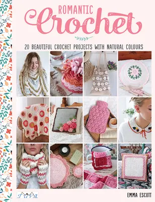 Romantické háčkovanie - Romantic Crochet