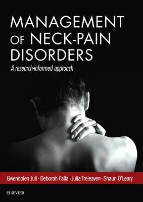 Manažment porúch bolesti krku - výskumom podložený prístup - Management of Neck Pain Disorders - a research informed approach