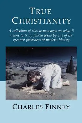 Pravé kresťanstvo - True Christianity