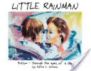 Malý Rainman: Autizmus očami dieťaťa - Little Rainman: Autism--Through the Eyes of a Child