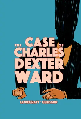 Prípad Charlesa Dextera Warda - The Case of Charles Dexter Ward