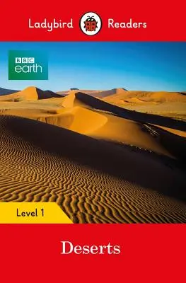 BBC Earth: Púšte - Ladybird Readers Level 1 - BBC Earth: Deserts - Ladybird Readers Level 1