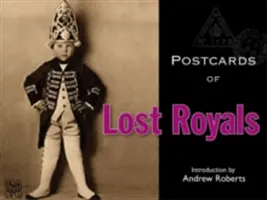 Pohľadnice stratených kráľovských rodín - Postcards of Lost Royals