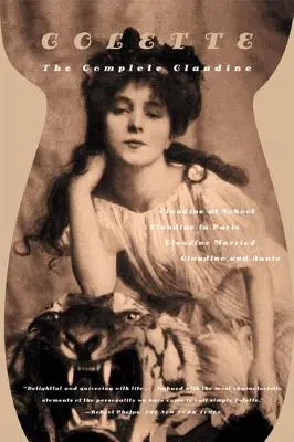 Kompletná Claudine: Claudine v škole/Claudine v Paríži/Claudine vydatá/Claudine a Annie - The Complete Claudine: Claudine at School/Claudine in Paris/Claudine Married/Claudine and Annie
