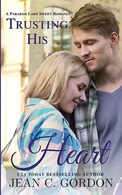 Dôverovať jeho srdcu - Trusting His Heart