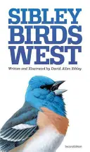 Sibleyho terénny sprievodca vtákmi západnej časti Severnej Ameriky - The Sibley Field Guide to Birds of Western North America