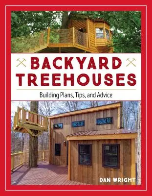 Domčeky na stromoch na dvore: Stavebné plány, tipy a rady - Backyard Treehouses: Building Plans, Tips, and Advice