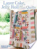 Layer Cake, Jelly Roll a Charm Quilts - Layer Cake, Jelly Roll and Charm Quilts