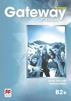 Gateway 2. vydanie B2+ Pracovný zošit - Gateway 2nd Edition B2+ Workbook