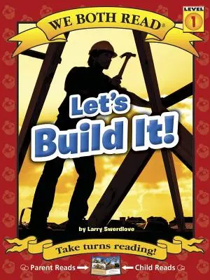 Obaja čítame - Postavme to! (Pb) - literatúra faktu - We Both Read-Let's Build It! (Pb) - Nonfiction
