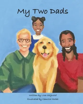 Moji dvaja otcovia - My Two Dads
