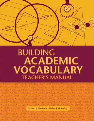 Budovanie akademickej slovnej zásoby: Príručka pre učiteľa (Príručka pre učiteľa) - Building Academic Vocabulary: Teacher's Manual (Teacher's Manual)