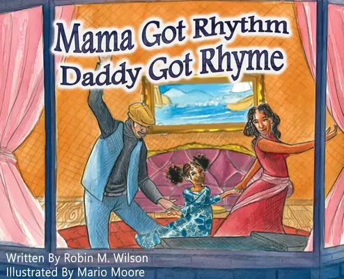 Mama má rytmus Táta má rým - Mama Got Rhythm Daddy Got Rhyme