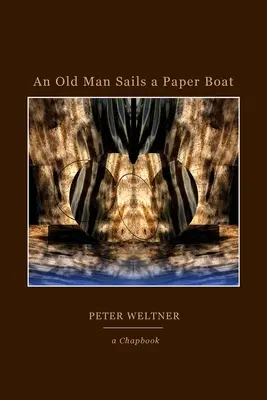 Starý muž sa plaví na papierovej lodi - An Old Man Sails a Paper Boat