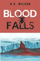 Krvavé pády - Blood Falls