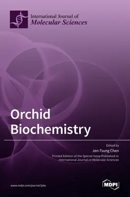 Biochémia orchideí - Orchid Biochemistry