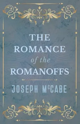 Román o Rimanoch - The Romance of the Romanoffs