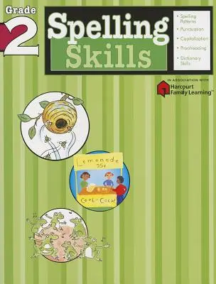 Pravopisné zručnosti: (Flash Kids Harcourt Family Learning) - Spelling Skills: Grade 2 (Flash Kids Harcourt Family Learning)