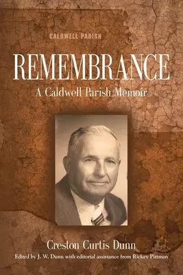 Spomienka: Caldwell Parish Memoir: Spomienky na farnosť Caldwell - Remembrance: A Caldwell Parish Memoir
