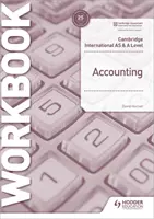 Cambridge International as and a Level Accounting Pracovný zošit - Cambridge International as and a Level Accounting Workbook