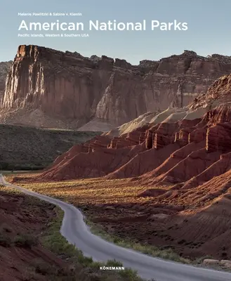 Americké národné parky: Tichomorské ostrovy, západ a juh USA - American National Parks: Pacific Islands, Western & Southern USA