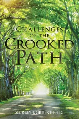 Výzvy krivolakej cesty - Challenges of the Crooked Path