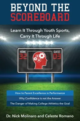 Okrem tabuľky s výsledkami: Naučte sa to cez mládežnícky šport, preneste si to cez život - Beyond the Scoreboard: Learn It Through Youth Sports, Carry It Through Life
