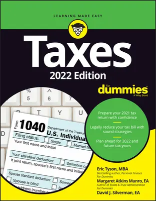 Dane pre hlupákov: vydanie 2022 - Taxes for Dummies: 2022 Edition