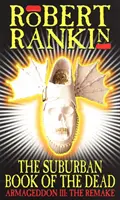 Predmestská kniha mŕtvych - Armagedon III: Remake - The Suburban Book Of The Dead - Armageddon III: The Remake