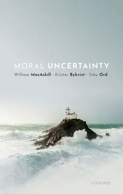 Morálna neistota - Moral Uncertainty
